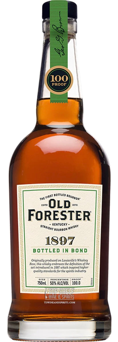 Old Forester 1897 Bottled In Bond 750ML R